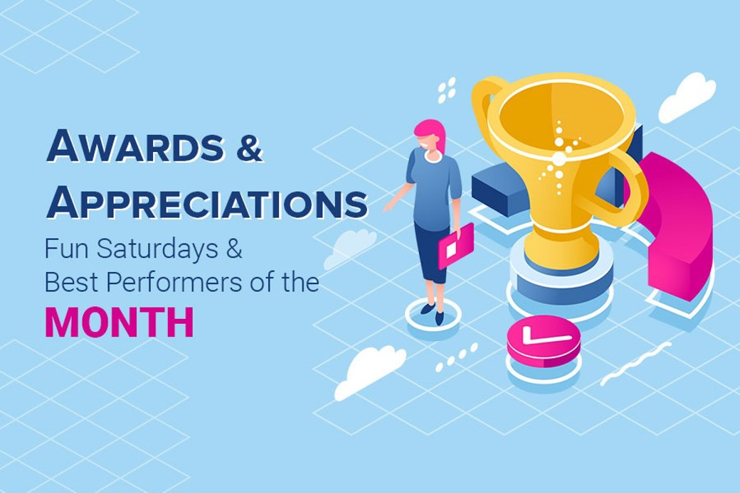 awards appreciations fun saturdays best performers of the month